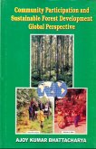 Community Participation And Sustainable Forest Development Global Perspective (eBook, ePUB)
