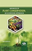 Advances In Plant Conservation: An Ecosystem Approach (eBook, ePUB)