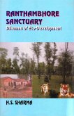 Ranthambhore Sanctuary Dilemma of Eco-Development (eBook, ePUB) Ranthambhore Sanctuary Dilemma of Eco-Development (eBook, ePUB)