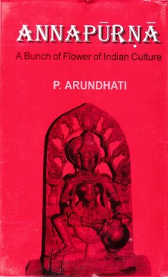 Cover Annapurna A Bunch Of Flower Of Indian Culture (eBook, ePUB)