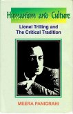 Humanism and Culture: Lionel Trilling and the Critical Tradition (eBook, ePUB) Humanism and Culture: Lionel Trilling and the Critical Tradition (eBook, ePUB)