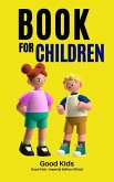 Book for Children (Good Kids, #1) (eBook, ePUB)