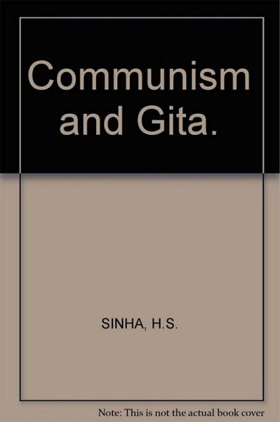 Communism And Gita A Philosophico-Ethical Study (eBook, ePUB)