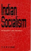 Indian Sociolism (Retrospect and Prospect) (eBook, ePUB) Indian Sociolism (Retrospect and Prospect) (eBook, ePUB)