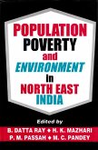 Population, Poverty and Environment in North-East India (eBook, ePUB)