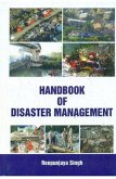 Handbook Of Disaster Management (eBook, ePUB) Handbook Of Disaster Management (eBook, ePUB)