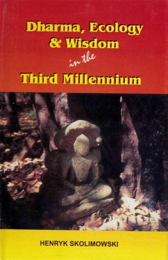 Cover Dharma, Ecology and Wisdom in the Third Millennium (eBook, ePUB)