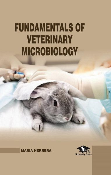 Fundamentals Of Veterinary Microbiology (eBook, ePUB)