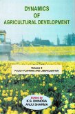 Dynamics of Agricultural Development (Policy Planning and Liberalisation) (eBook, ePUB)