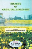 Dynamics of Agricultural Development (Policy Planning and Liberalisation) (eBook, ePUB) Dynamics of Agricultural Development (Policy Planning and Liberalisation) (eBook, ePUB)
