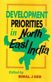 Development Priorities In North-East India (eBook, ePUB)