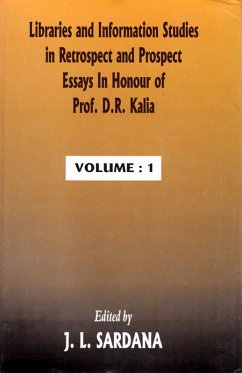 Cover Libraries and Information Studies in Retrospect and Prospect: Essays in honour of Prof. D.R. Kalia (eBook, ePUB)