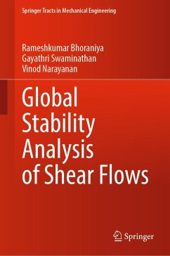 Global Stability Analysis of Shear Flows (eBook, PDF) - Bhoraniya, Rameshkumar; Swaminathan, Gayathri; Narayanan, Vinod