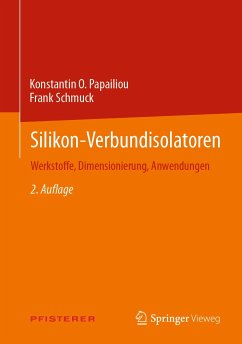 Silikon-Verbundisolatoren (eBook, PDF) - Papailiou, Konstantin O.; Schmuck, Frank