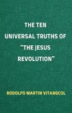 The Ten Universal Truths of “The Jesus Revolution” (eBook, ePUB)