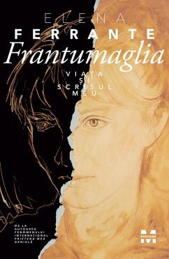 Frantumaglia (eBook, ePUB) - Ferrante, Elena