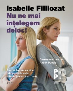 Nu ne mai intelegem deloc! (fixed-layout eBook, ePUB) - Filliozat, Isabelle