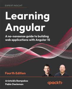 Learning Angular (eBook, ePUB) - Bampakos, Aristeidis; Deeleman, Pablo