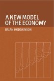 A New Model of the Economy (eBook, ePUB)