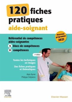 120 Fiches Pratiques Aide-Soignant - Ramé, Alain; Delpierre, Philippe