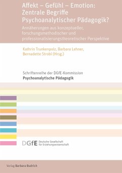 Affekt - Gefühl - Emotion: Zentrale Begriffe Psychoanalytischer Pädagogik? (eBook, PDF)