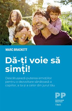 Da-ti voie sa simti (eBook, ePUB) - Brackett, Marc