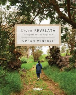 Calea revelata (eBook, ePUB) - Winfrey, Oprah