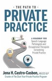 The Path to Private Practice (eBook, ePUB)