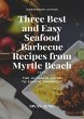 Three Best and Easy Seafood Barbecue... - Bild 1
