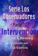 Intervención, Serie Los Observadores... - Bild 1
