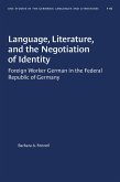 Language, Literature, and the Negotiation of Identity (eBook, ePUB)