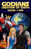 Godians Creation of Earth (eBook, ePUB)