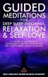 Guided Meditations for Deep Sleep,... - Bild 1