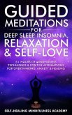 Guided Meditations for Deep Sleep, Insomnia, Relaxation & Self-Love (eBook, ePUB)