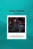 Ivory Towers (eBook, ePUB)