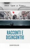 Racconti e disincontri (eBook, ePUB)