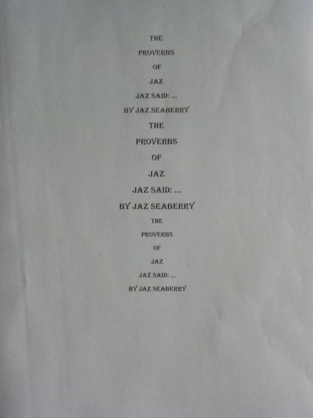 The Proverbs of Jaz: Words of the Wise Jaz Said (eBook, ePUB)