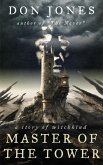 Master of the Tower: A Story of Witchkind (eBook, ePUB)