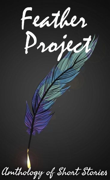 Feather Project 4 (eBook, ePUB)