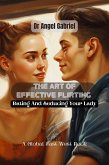 The Art of Effective Flirting (eBook, ePUB)