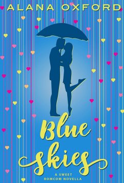 Blue Skies (eBook, ePUB) - Oxford, Alana