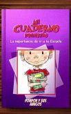 mi cuaderno preferido la importancia de ir a la escuela y pompon y sus amigos (eBook, ePUB)