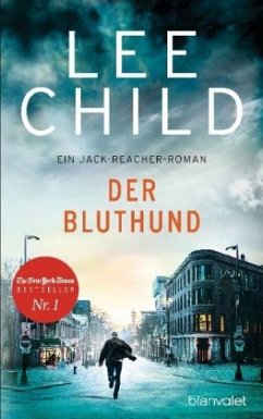 Der Bluthund / Jack Reacher Bd.22 (Restauflage) - Child, Lee
