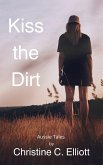 Kiss the Dirt (Aussie Tales) (eBook, ePUB)