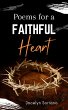 Poems For a Faithful Heart (eBook, ePUB) - Bild 1
