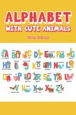 Alphabet With Cute Animals (eBook, ePUB) Alphabet With Cute Animals (eBook, ePUB)