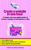 Create a Website in One Hour (Guide Education) (eBook, ePUB)