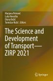 The Science and Development of Transport¿ZIRP 2021