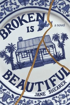 Broken is Beautiful (eBook, ePUB) - Shearer, Jane