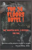 The 24 Floors Hotel